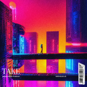 TAKE