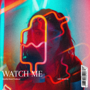 WATCH ME