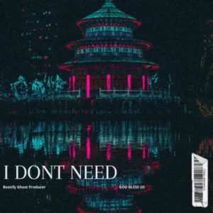 I DON'T NEED Dubstep Ghost Production Cover