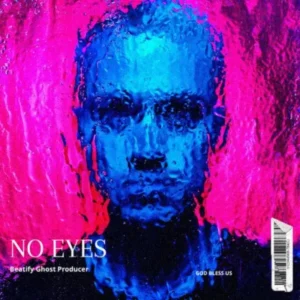NO EYES<span class="beatify-track-meta"> 134 BPM • F MINOR • TECH HOUSE /TECHNO</span>